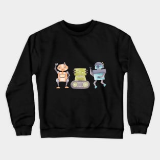 Funny robots Crewneck Sweatshirt